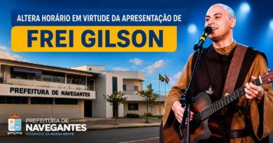 Prefeitura de Navegantes altera horário de atendimento por causa do evento com Frei Gilson